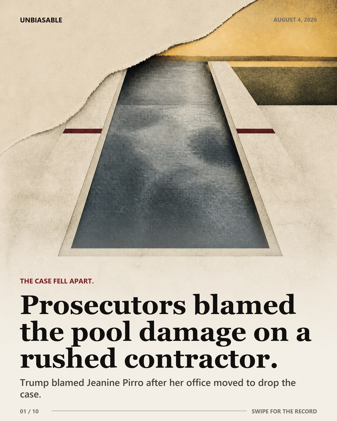 Editorial case-file cover: Prosecutors blamed the pool damage on a rushed contractor.